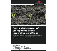 Vertical movement of phosphorus under controlled conditions: Long-term effect of using tanned cattle manure on phosphorus movement in sandy soil