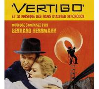 Vertigo Et La Musique Des Films D'Al / O.S.T. - Vertigo and the Music of the Films of Alfred Hitchcock (Original Soundtrack)