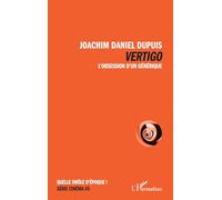 Vertigo: L’obsession d’un générique (Quelle Drôle d'Époque !)