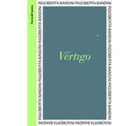Vértigo | Rigoberta Bandini