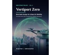 Vertiport Zero: Bird Strike Zero Design for Urban Air Mobility Vertiports
