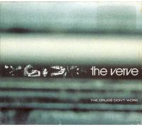 Verve - The Drugs Don't Work