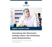 Verwaltung des Pharmazie-College-Labors: Die Sichtweise eines Demonstrators