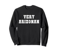 Very Arizonan Arizona Sudadera