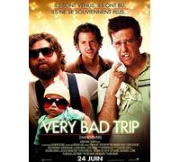 VERY BAD TRIP