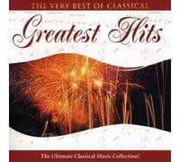 Very Best of Classical Greates - Very Best of Classical Greatest Hits