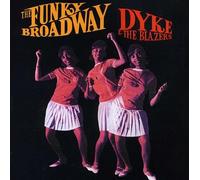 Very Best of Dyke & The Blazers - The Funky Broadway