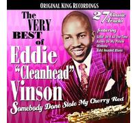 Very Best of Eddie Cleanhead Vinson: Somebody Done