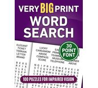 Very Big Print Word Search: 100 Puzzles for Impaired Vision