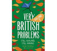 Very British Problems Volume III: Rob Temple: 3