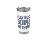 Very Busy Doing Nothing Vaso térmico de acero inoxidable de doble pared