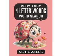VERY EASY 4 LETTER WORDS WORD SEARCH (EASY to HARD WORD SEARCH PUZZLES SERIES)
