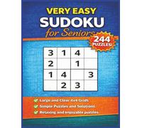 Very Easy 4x4 Sudoku Puzzle Book for Seniors: 244 Mini Sudoku Puzzles with Compact Solutions | Two Puzzles Per Page | Large Print Activity Book for ... Mind (Large Print Sudoku Puzzles for Seniors)