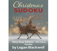 Very Easy Christmas Sudoku: 960 Festive Puzzles with Bonus Reindeer Fun (Seasonal Sudoku Series)
