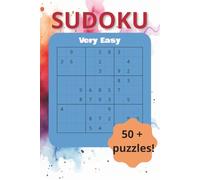 Very Easy Sudoku: 52 Beginner-Friendly Puzzles with Solutions
