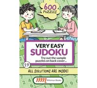 Very Easy Sudoku: 600 Sudoku Very Easy Puzzles | Sudoku Puzzles for Kids Ages 6-12 | 6x9" Travel Size, All Solutions inside the puzzle book | Samples of puzzles on book back cover for you to try out