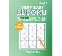 Very Easy Sudoku for Stress Relief Book 1: 100 Puzzles for Relaxation, Focus & All Ages