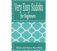 Very Easy Sudoku: Pocket-Sized Mini Puzzle Book | 6x9 inches, 110 pages | 50+ puzzles...Gift for Travel, Holidays, and Free Time and Relaxation ... and Calm: Pocket Sudoku, Mini Sudoku