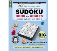 Very Easy Sudoku Puzzles: 200 Very Easy Puzzles, Perfect for Seniors and Beginners, Two Puzzles Per Page, Large Print Format, 8.5 x 11 Inch, Solutions ... Page | 200 Sudoku + Solutions | 8.5 x 11 in)