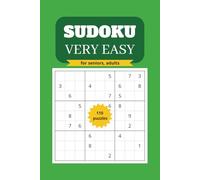 Very Easy Sudoku Puzzles for Seniors and Adults: Two Puzzles per Page with Full Solutions - Perfect for Traveling and at Home