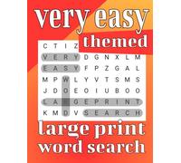 Very Easy Themed Large Print Word Search: Simple and fun, with extra large font, it's the perfect word search book for seniors, adults and teens