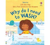 Very First Questions & Answers: Why do I need to wash? (Very First Questions and Answers)