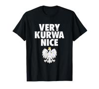 Very Kurwa Nice Poland Polska Polskie Camiseta