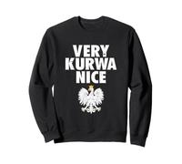 Very Kurwa Nice Poland Polska Polskie Sudadera