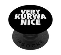 Very Kurwa Nice Poland Polska Polskie Very Nice PopSockets PopGrip Adhesivo