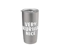 Very Kurwa Nice Poland Polska Polskie Very Nice Vaso térmico de acero inoxidable de doble pared