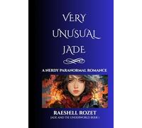Very Unusual Jade: A Nerdy Paranormal Romance: 1 (Jade and the Underworld)