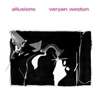 Veryan Weston - Allusions