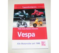 Vespa - Todos Escúter Desde 1946 - Typenkompass Información, Datos Y Fotos