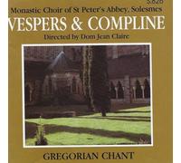 Vespers & Compline - Gregorian Chant