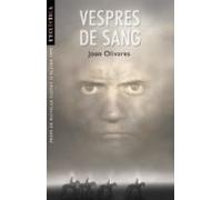 vespres de sang: vint-i-quatre almuds