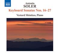 Vestard Shimkus - Antonio Soler : Sonates pour clavier n° 16 à n° 27