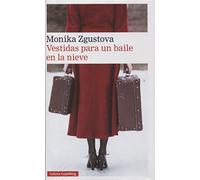 Vestidas para un baile en la nieve (Narrativa)