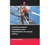 Vestuário especial antiestático para trabalhadores da energia elétrica