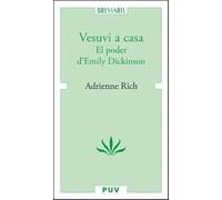 Vesuvi A Casa: El Poder D Emily Dickinson
