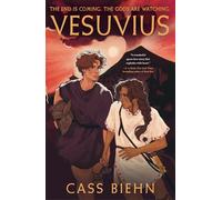 Vesuvius: Limited First Edition with Foil Detailing and Illustrated Case Design (A Queer Romance Novel Set in Pompeii - Historical Fantasy for Young Adults)