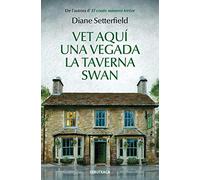 Vet aquí una vegada la taverna Swan (Narrativa)