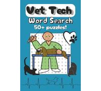 Vet Tech Word Search Puzzle Book: Word searches with easy to read print about Veterinary Technicians/Assistants, Animals, Hospitals and more | 6x9 ... vet tech week, travel, and free time