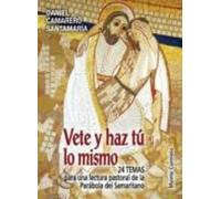 Vete Y Haz Tú Lo Mismo