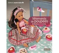 Vêtements de poupées: 40 modèles à coudre