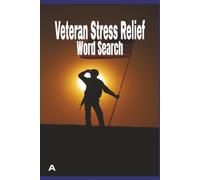 Veteran Stress Relief Word Search: Easy-to-Read Patriotic Word Search Puzzles for Veterans, Military Families, and American Heroes | 6X9 Inches, 110 ... Service, Sacrifice, and Love of Country