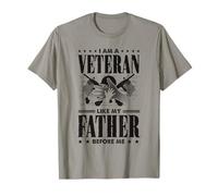Veterano patriótico - Soy un veterano como mi padre antes que yo Camiseta