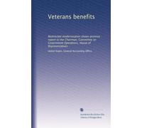 Veterans benefits: Redirected modernization shows promise : report to the Chairman, Committee on Government Operations, House of Representatives