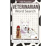 Veterinarian Word Search Puzzle Book: Word Searches With Easy To Read Print About Veterinarian, Vet Techs, Veterinary Students And More | 6 x 9 ... For Vacations, Holidays And Free Times.