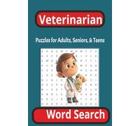 Veterinarian Word Search Puzzle Book: Word searches with easy to Read Print about Veterinarians, Vet Techs, Animal lovers, Pet Parents and More|6x9 ... Puzzles… Great Gift Idea for any occasion