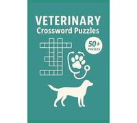 Veterinary Crossword Puzzles: Veterinary Crossword Puzzles: Crossword Puzzles with Easy to Read Print about Veterinary, Medicine, Animals and more | ... Gift for Vacations, Holidays and Relaxation